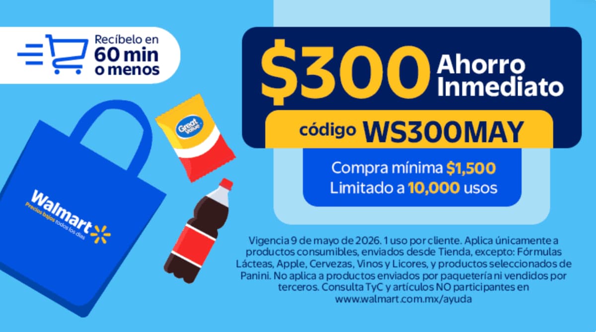 Walmart $300 de descuento en la compra de $1500 en Super